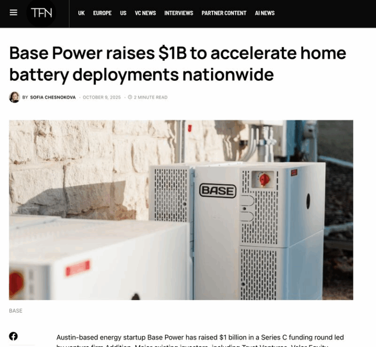 Base Power raises $1B to turn homes into a nationwide battery network.